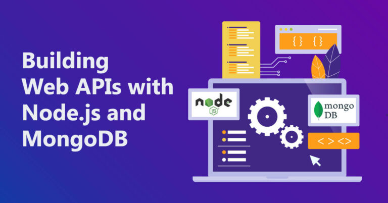 Building Web APIs With Node.js And MongoDB | NTSPL